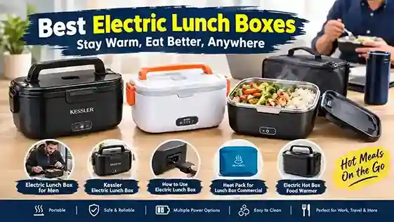 Best Electric Lunch Boxes