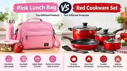 Pink Lunch Bag vs Red Cookware Set: